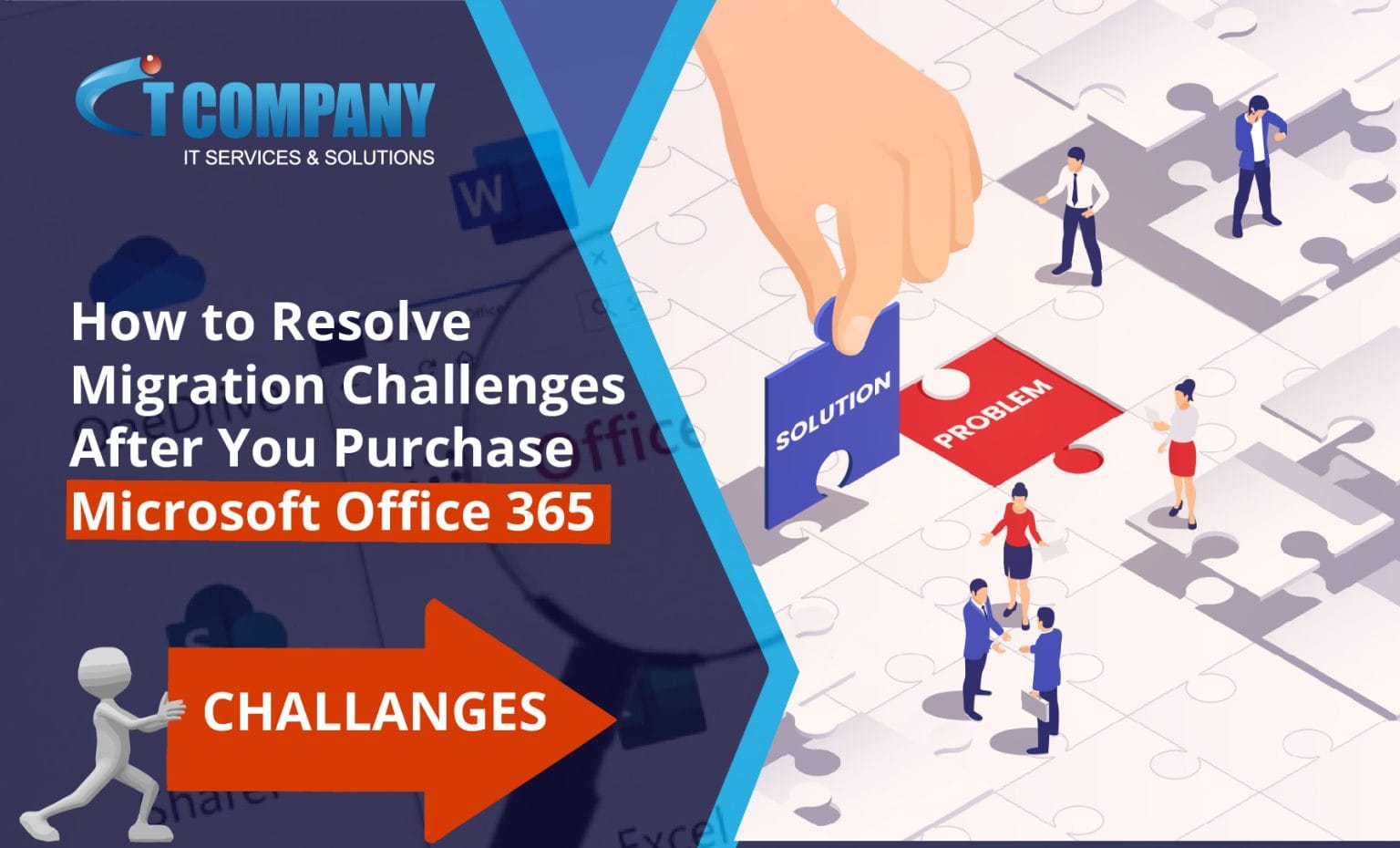 How to Resolve Migration Challenges After You Purchase Microsoft Office 365