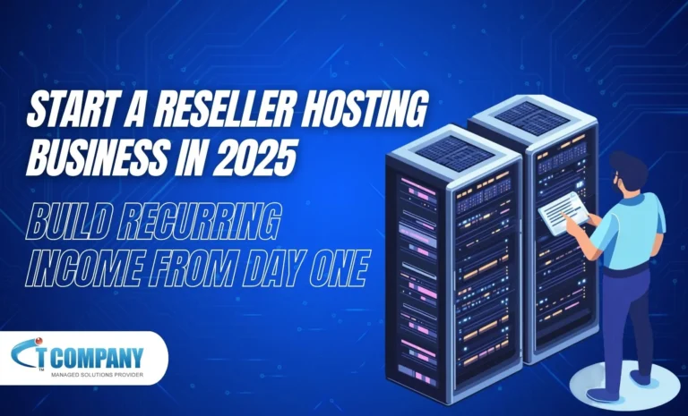 Start a Reseller Hosting Business in 2025: Build Recurring Income from Day One