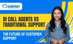 The Future of Customer Support: AI Call Agents vs Traditional Support