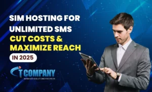 SIM Hosting for Unlimited SMS: Cut Costs & Maximize Reach in 2025