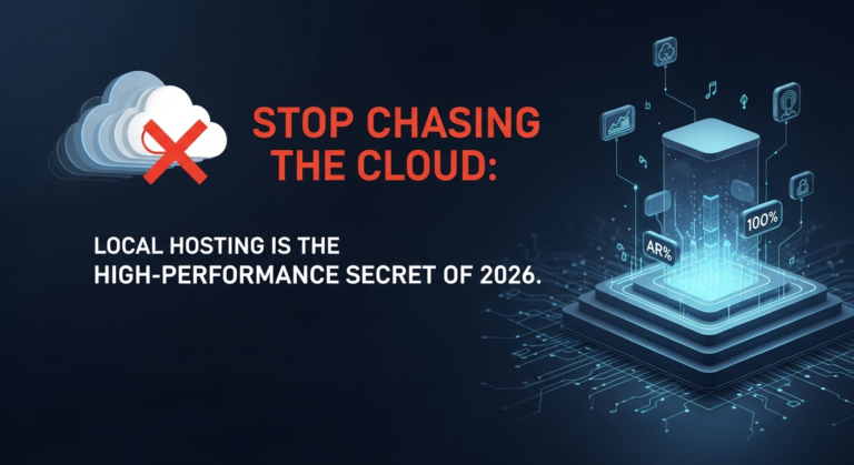 Stop Chasing the Cloud: Why Local Hosting is the High-Performance Secret of 2026