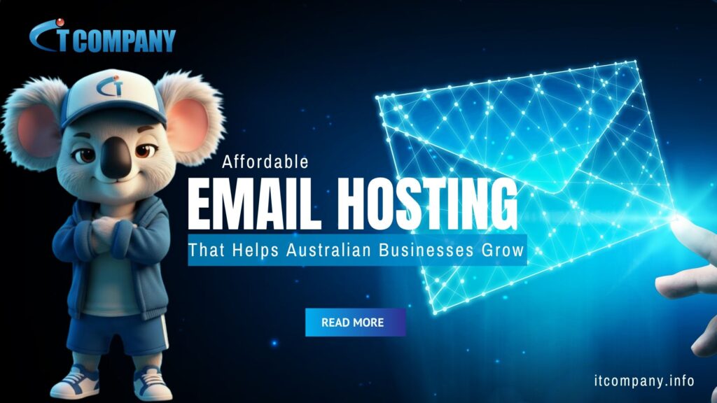 Affordable Email Hosting That Helps Australian Businesses Grow