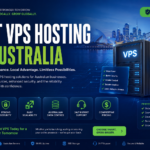 Best VPS Hosting in Australia for Business Growth