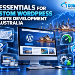 six essentials for custom WordPress website development